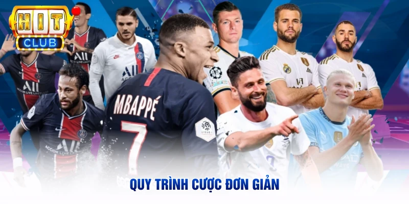 Quy trình cược đơn giản